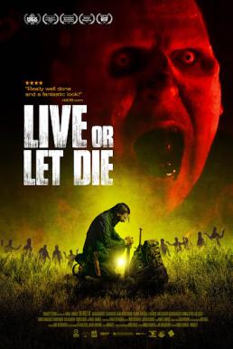 Live or Let Die วิบัติมนุษย์กลายพันธุ์ (2020)