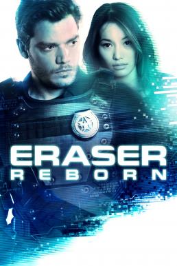 Eraser: Reborn (2022)