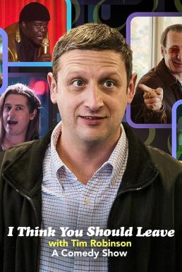 I Think You Should Leave with Tim Robinson Season 3 (2023)