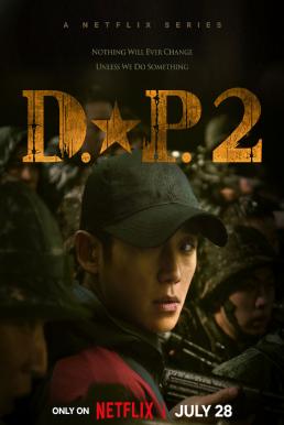 D.P. Season 2 หน่วยล่าทหารหนีทัพ (2023)