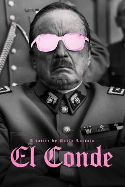 El Conde ท่านเคานท์ (2023)