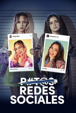 F#Ck1Ng Social Media โซเชียลปั่น อินฟลูฯ ป่วน (P#t@s Redes Sociales) Season 1 (2023)