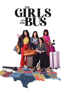 The Girls on the Bus Season 1 (2024)