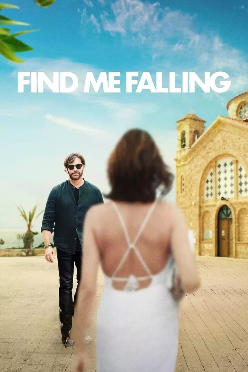 Find Me Falling ล้มลุกแล้วเจอรัก (2024)