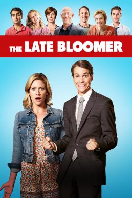 The Late Bloomer กว่าจะสำเร็จ (2016)