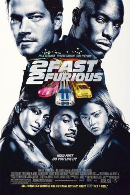 The Fast and the Furious (2003) เร็ว..แรงทะลุนรก 2