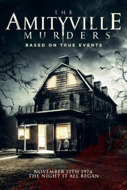 The Amityville Murders (2018)