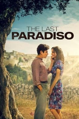 The Last Paradiso (L&#8217;ultimo paradiso) เดอะ ลาสต์ พาราดิสโซ (2021)