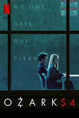 Ozark : โอซาร์ก Season 4 (2022)