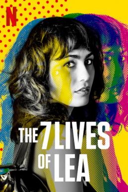 The 7 Lives of Lea : ลีอา 7 ชีวิต Season 1 (2022)