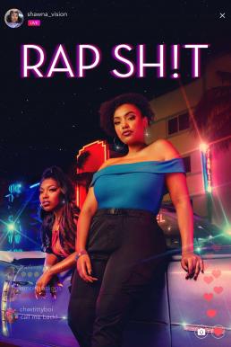 Rap Sh!T Season 1 (2022)