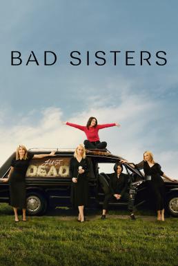 Bad Sisters Season 1 (2022)