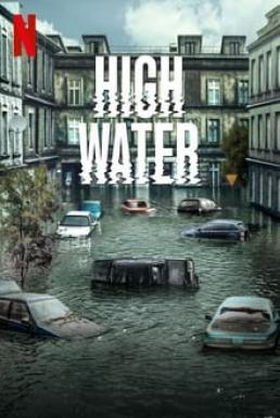 High Water (Wielka woda) Season 1 (2022)