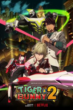 Tiger &#038; Bunny Season2