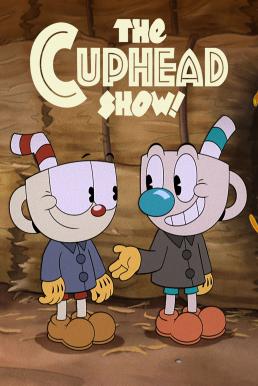 The Cuphead Show เดอะ คัพเฮด โชว์ ภาค3