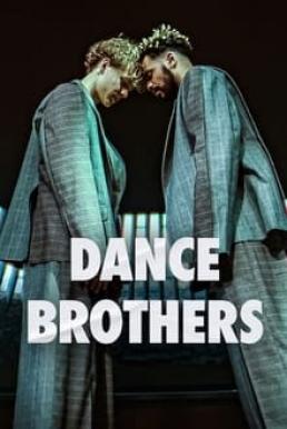 Dance Brothers แดนซ์ บราเธอร์ส Season 1 (2023)