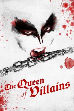 The Queen of Villains ราชินีแห่งมารร้าย (2024)