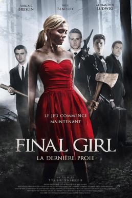 Final Girl ไฟนอล เกิร์ล (2015)