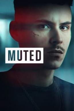 Muted ปิดปาก Season 1 (2023)