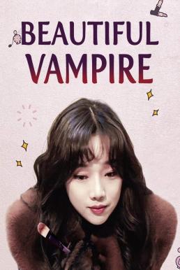 Beautiful Vampire (2018)