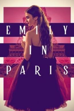 Emily in Paris เอมิลี่ในปารีส Season 1 (2020)