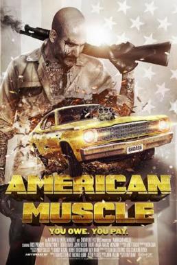 American Muscle คนดุยิงเดือด(2014)