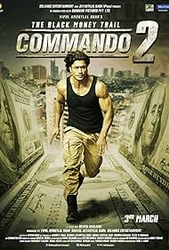 Commando 2 &#8211; The Black Money Trail คอมมานโด 2 (2017)