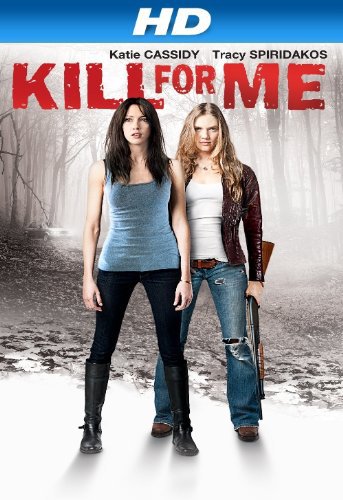 Kill for Me ฆ่ามันให้ฉันที