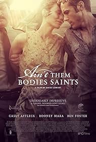 Ain t Them Bodies Saints นานแค่ไหน&#8230;ถ้าใจจะอยู่เพื่อเธอ