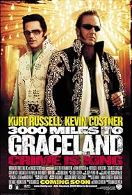 3000 Miles To Graceland ทีมคนปล้นผ่าเมือง