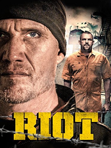 Riot อัดแค้นถล่มคุก (2015)