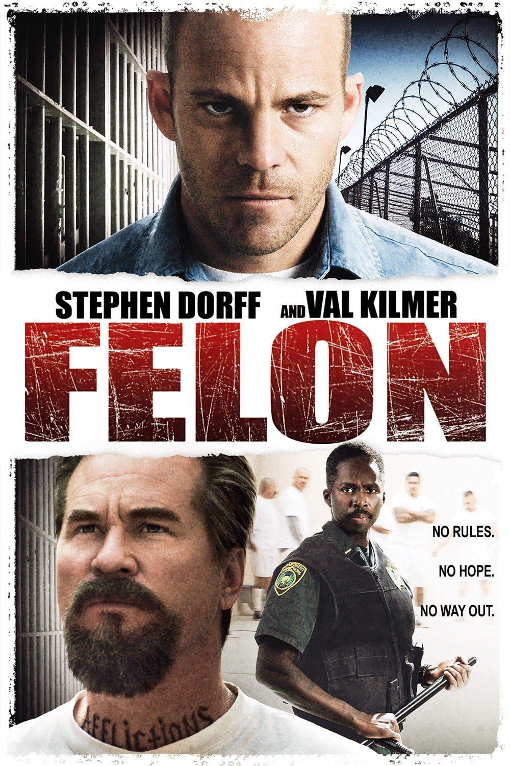 Felon คนคุกเดือด (2008)