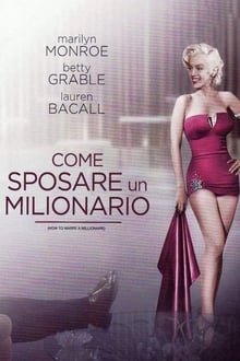 How to Marry a Millionaire เคล็ดลับจับเศรษฐี (1953)