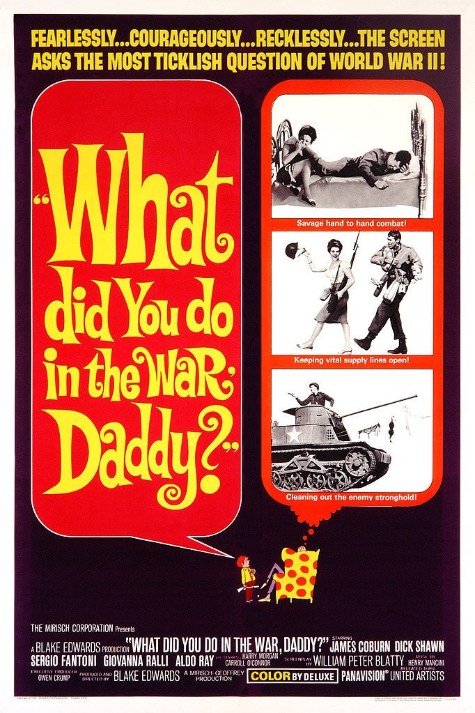 What Did You Do in the War, Daddy? สงครามกับนายกองเกิน (1966)